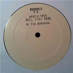 The Advocate - Apocalypse / Sell Your Soul