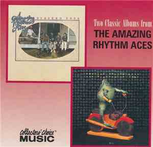 The Amazing Rhythm Aces - Stacked Deck / Too Stuffed To Jump