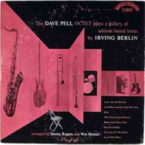 The Dave Pell Octet - The Dave Pell Octet Plays A Gallery Of Seldom Heard T ...