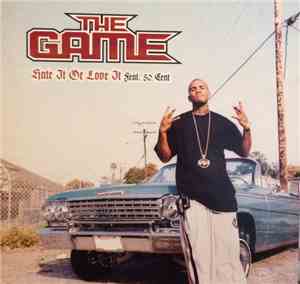 The Game - Hate It Or Love It