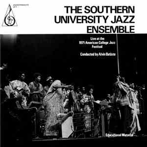 The Southern University Jazz Ensemble - Live At The 1971 American College J ...