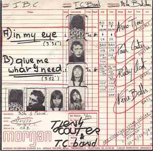 Tjens Couter & T.C. Band - Gimme What I Need / In My Eye