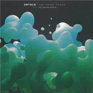 Untold - That Horn Track