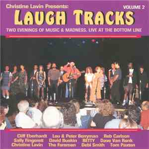 Various - Christine Lavin Presents Laugh Tracks: Volume 2 - Two Evenings Of ...
