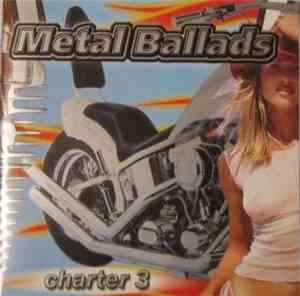 Various - Metal Ballads (Charter 3)