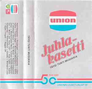 Various - Union Juhlakasetti