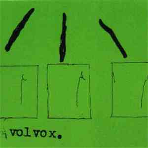 Volvox - The Damage Begins At The Mouth