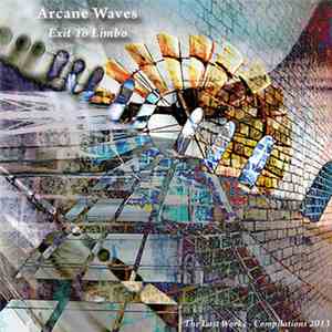 Arcane Waves - Exit To Limbo