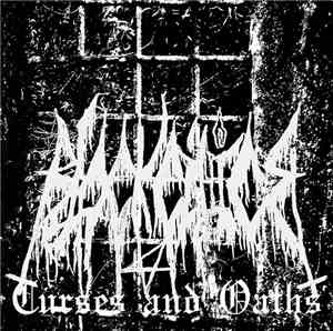 Black Cilice - Curses And Oaths