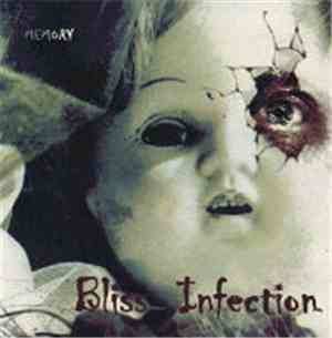 Bliss Infection - Memory