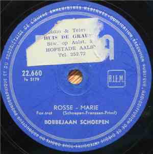 Bobbejaan Schoepen Met Harry Frekin en zijn orkest - Rosse - Marie / Ik Gaf ...