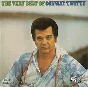 Conway Twitty - The Very Best Of