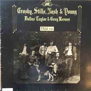 Crosby, Stills, Nash & Young - Déjà Vu