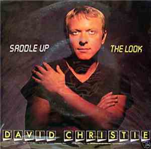David Christie - Saddle Up / The Look