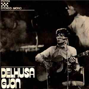 Delhusa Gjon - Ez Az Utolsó Tánc / Csak Fújt Közben A Szél