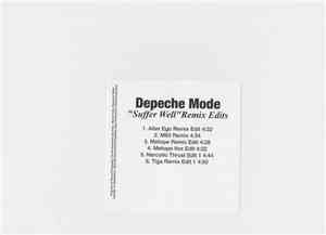 Depeche Mode - Suffer Well (Remix Edits)
