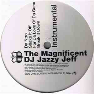 DJ Jazzy Jeff - The Magnificent LP Instrumental