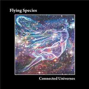 Flying Species - Connected Universes