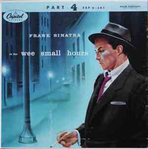 Frank Sinatra - In The Wee Small Hours - Part 4