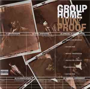 Group Home - Livin' Proof