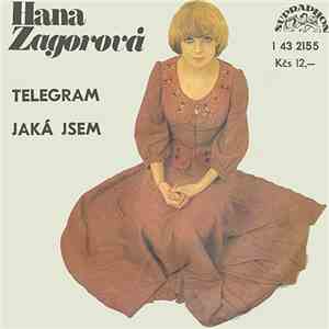 Hana Zagorová - Telegram / Jaká Jsem