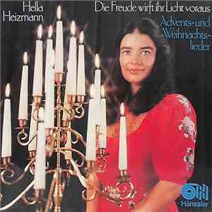 Hella Heizmann - Die Freude Wirft Ihr Licht Voraus (Advents- Und Weihnachts ...