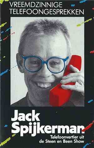 Jack Spijkerman - Vreemdzinnige Telefoongesprekken (Telefoonvertier Uit De  ...