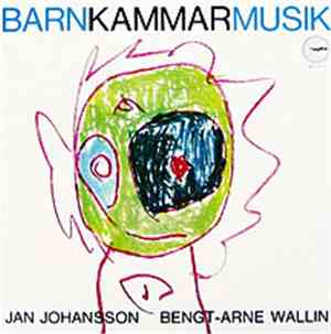 Jan Johansson & Bengt-Arne Wallin - Barnkammarmusik