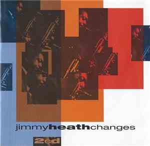 Jimmy Heath - Changes