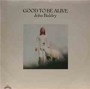 John Baldry - Good To Be Alive