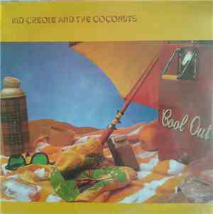 Kid Creole And The Coconuts - Cool Out