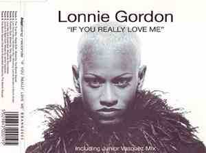 Lonnie Gordon - If You Really Love Me