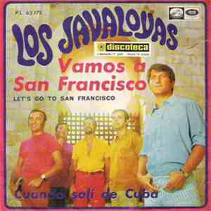 Los Javaloyas - Vamos A San Francisco