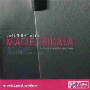 Maciej Sikała - Jazz Night With Maciej Sikała