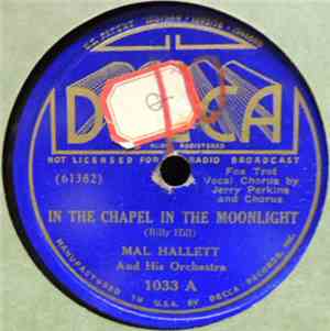 Mal Hallett And His Orchestra - In The Chapel In The Moonlight / Echo Valle ...