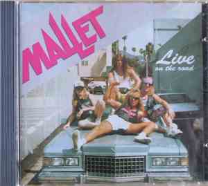 Mallet - Live On The Road