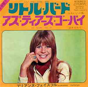 Marianne Faithfull - This Little Bird / As Tears Go By
