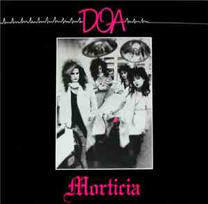 Morticia  - D.O.A.