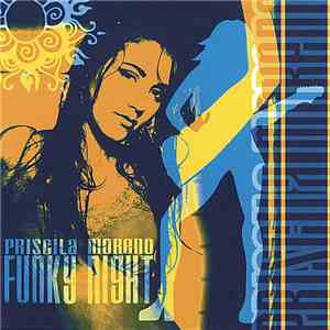 Priscila Moreno - Funky Night