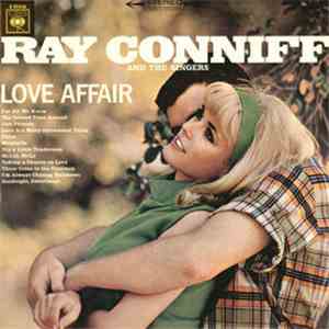 Ray Conniff And The Singers - Love Affair