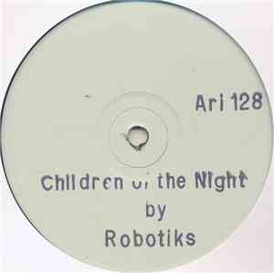 Robotiks - Children Of The Night