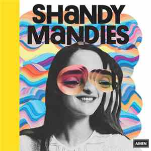 Shandy Mandies - Shandy Mandies