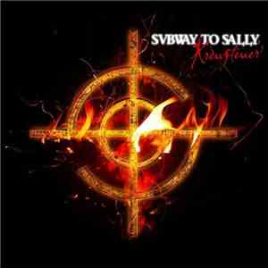 Subway To Sally - Kreuzfeuer