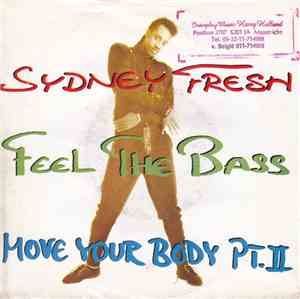 Sydney Fresh - Feel The Bass