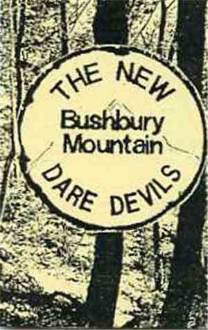 The New Bushbury Mountain Dare Devils - Bushwacked