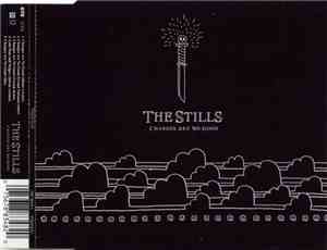 The Stills - Changes Are No Good