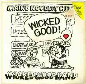 The Wicked Good Band - Wicked Good