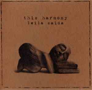 This Harmony - Leila Saida