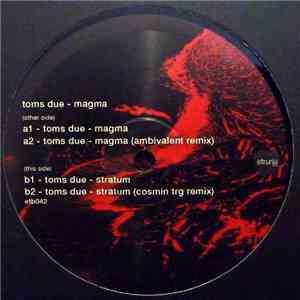 Toms Due - Magma