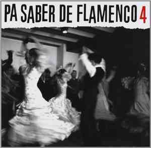 Various - Pa Saber De Flamenco 4